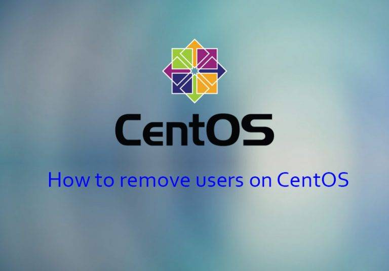 Hướng dẫn xóa tài khoản User trong Centos 6/7