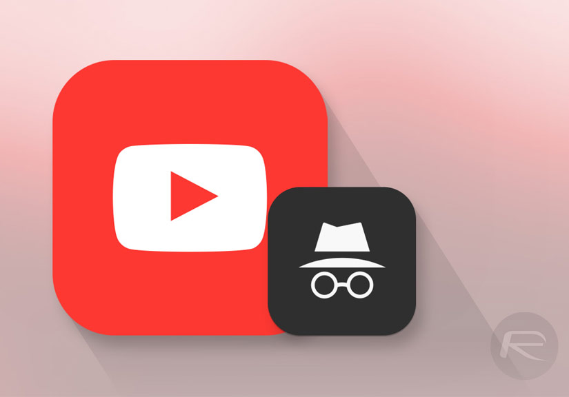 Sắp có chế độ ẩn danh Youtube trên ứng dụng di động