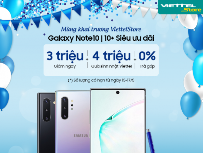 Mừng khai trương, Viettel Store bán Galaxy Note10/Note10+ chỉ từ 16.090.000đ