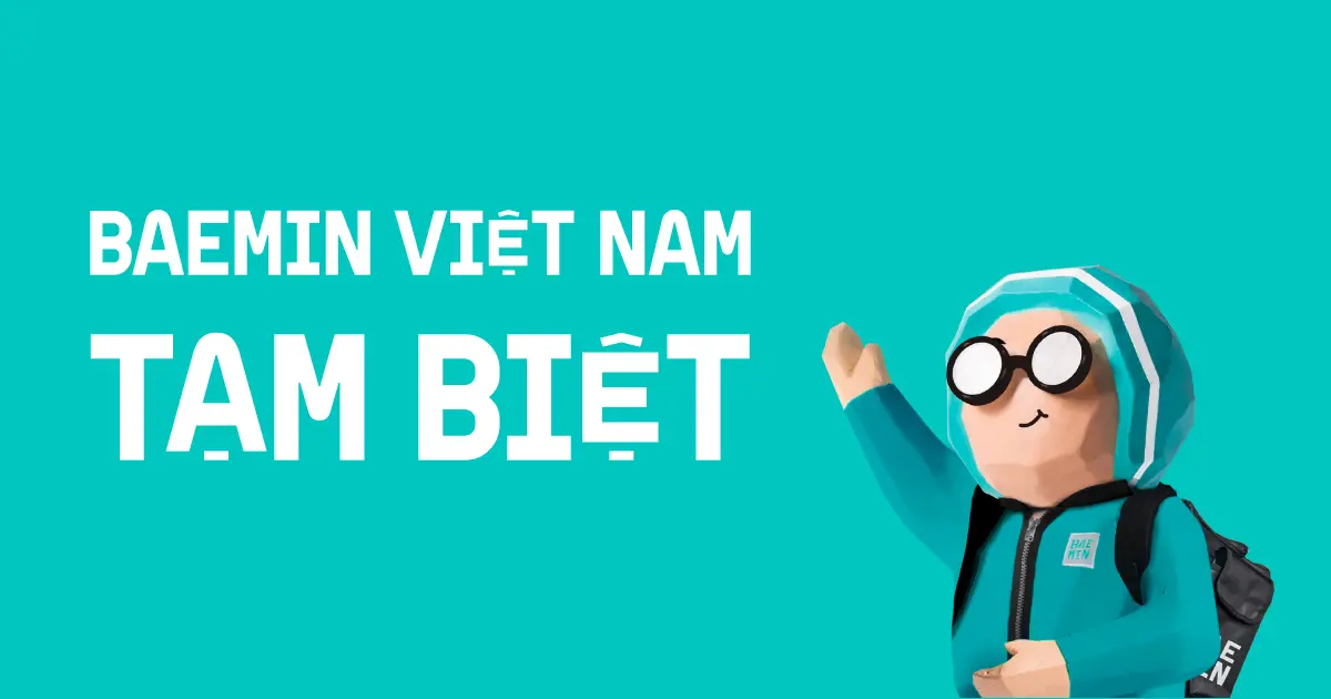 BAEMIN đóng cửa rút lui khỏi thị trường Việt Nam