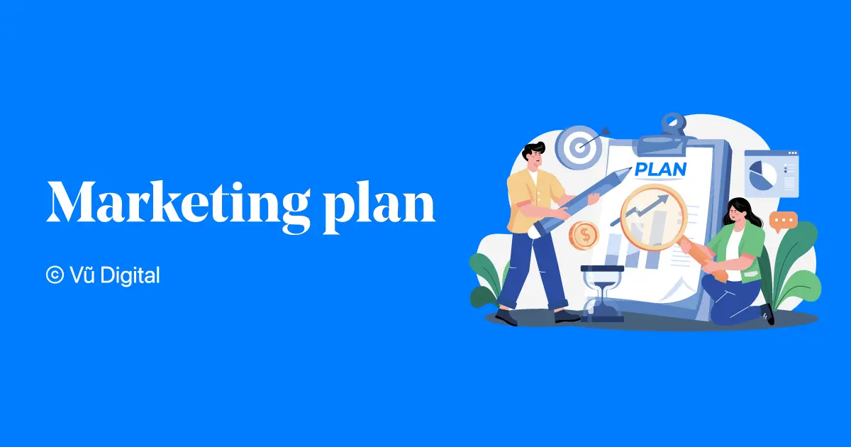 Marketing plan là một bản đồ dẫn lối cho doanh nghiệp đến với thành công.